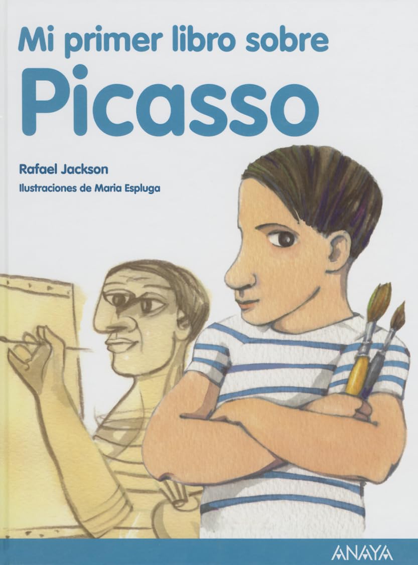 Mi Primer Libro Sobre Picasso (LITERATURA INFANTIL - Mi Primer Libro)