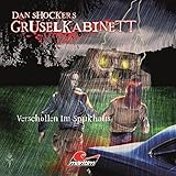 gruselkabinett folgen  Verschollen im Spukhaus: Dan Shockers Gruselkabinett