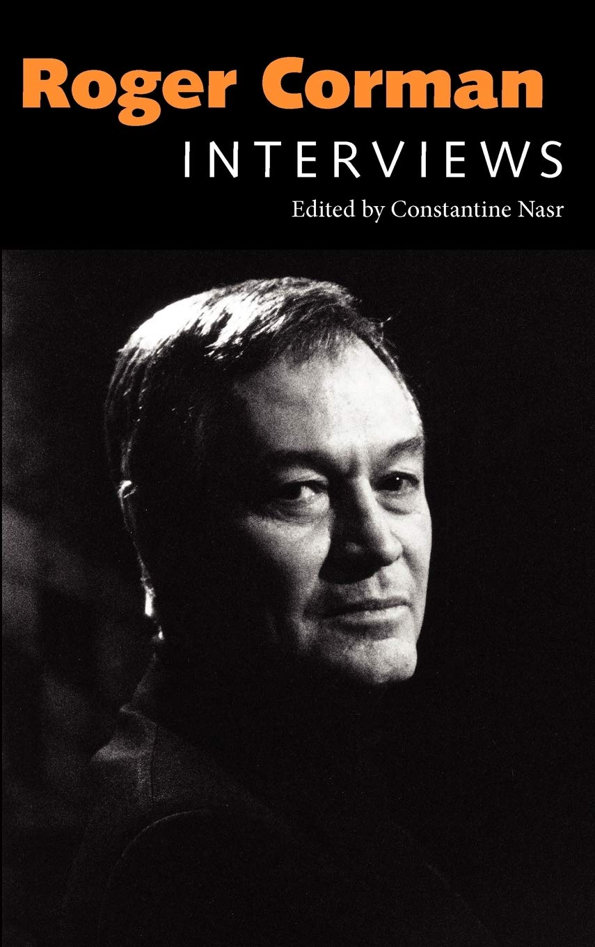 Roger Corman: Interviews le livre idéal pour vos soirées lecture