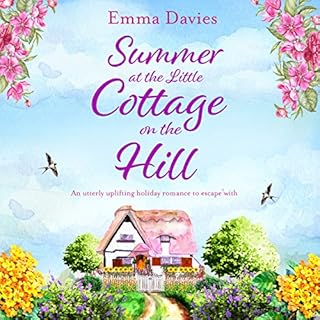 Summer at the Little Cottage on the Hill Audiolibro Por Emma Davies arte de portada