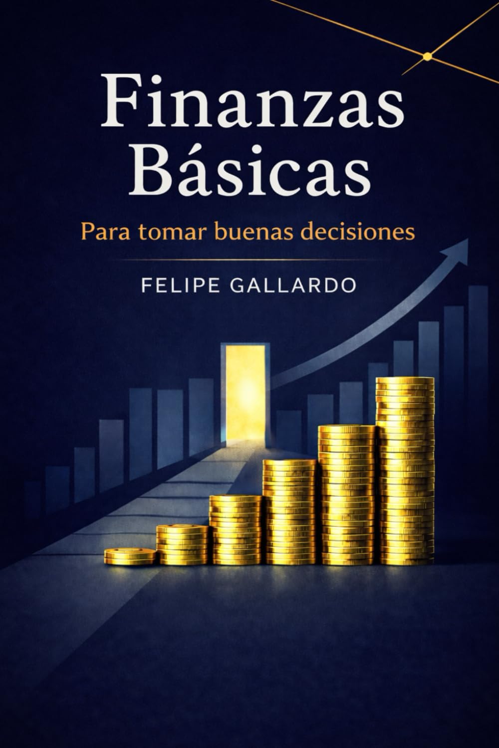Finanzas Básicas Para Tomar Buenas Decisiones
