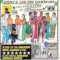 洋楽 Jimmy G and The Tackheads Jimmy G. And The Tackheads – The Federation Of Tackheads