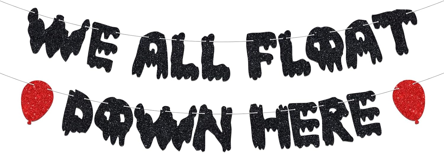 We All Float Down Here Banner – Black Glitter Horror Party Decoration with Red Balloons, Crown Movie Hanging Banner for Halloween Scary Theme Party