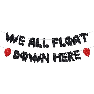 We All Float Down Here Banner – Black Glitter Horror Party Decoration with Red Balloons, Crown Movie Hanging Banner for Halloween Scary Theme Party