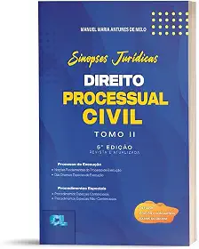 Sinopses Jurídicas Direito Processual Civil Tomo 2: Para Provas, Concursos E Exame Da Ordem