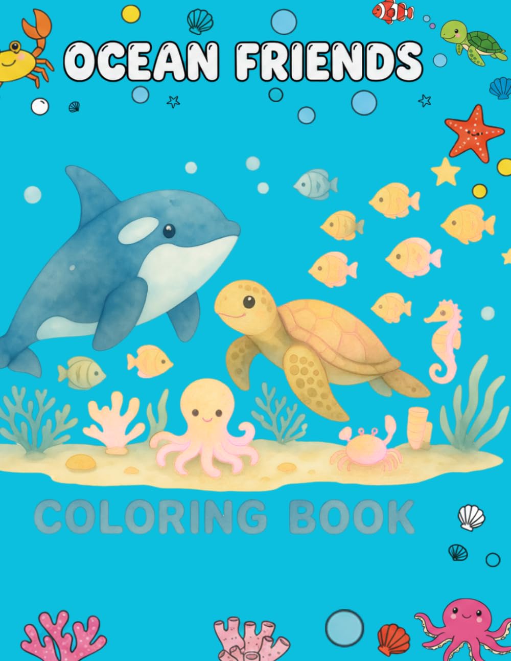 Ocean Friends: Coloring Book