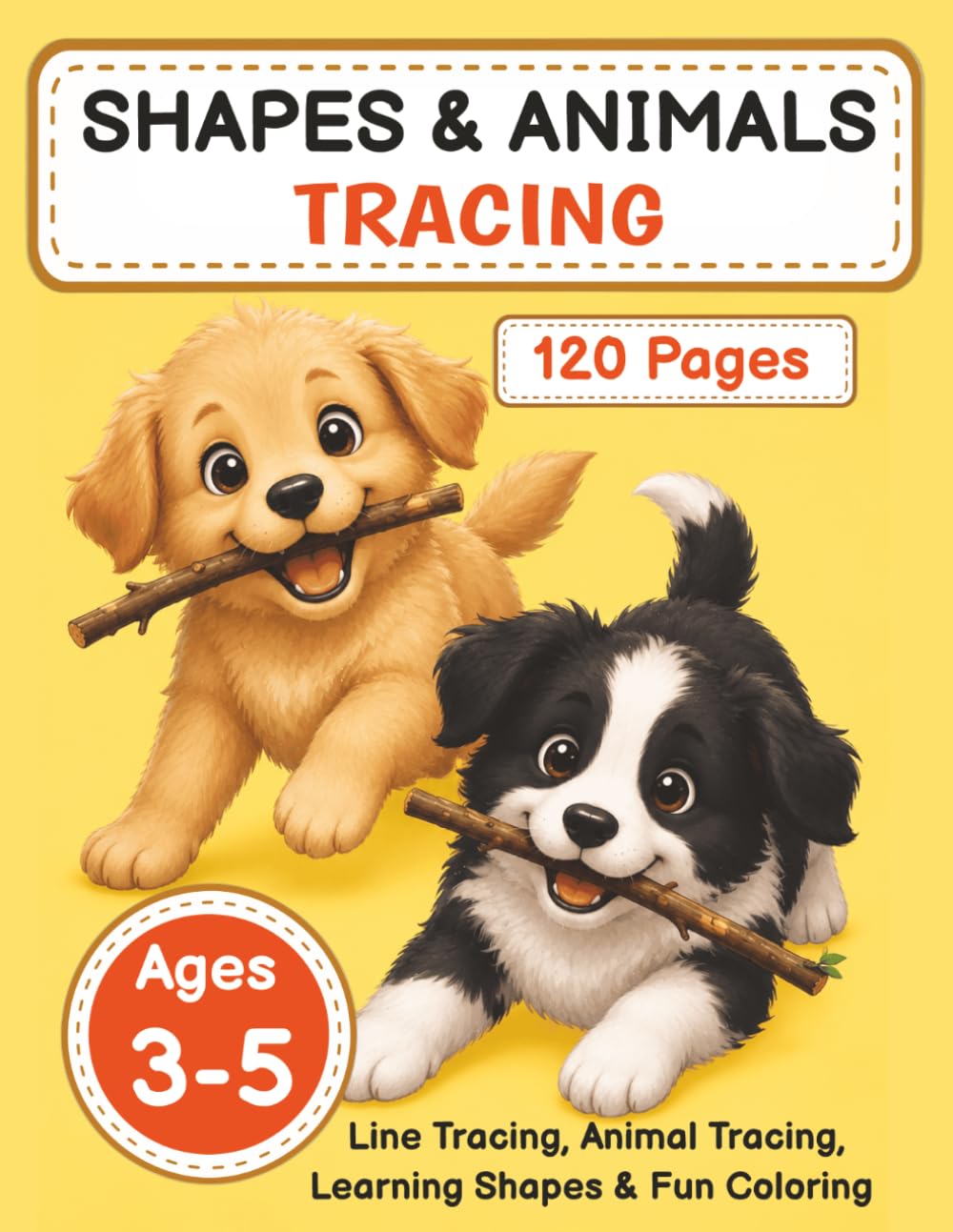 Trace Animals and Shapes Workbook for Kids Ages 3–5: Fun Preschool Tracing Activities to Build Fine Motor Skills, Pencil Control, Hand-Eye Coordination, and Early Learning Confidence