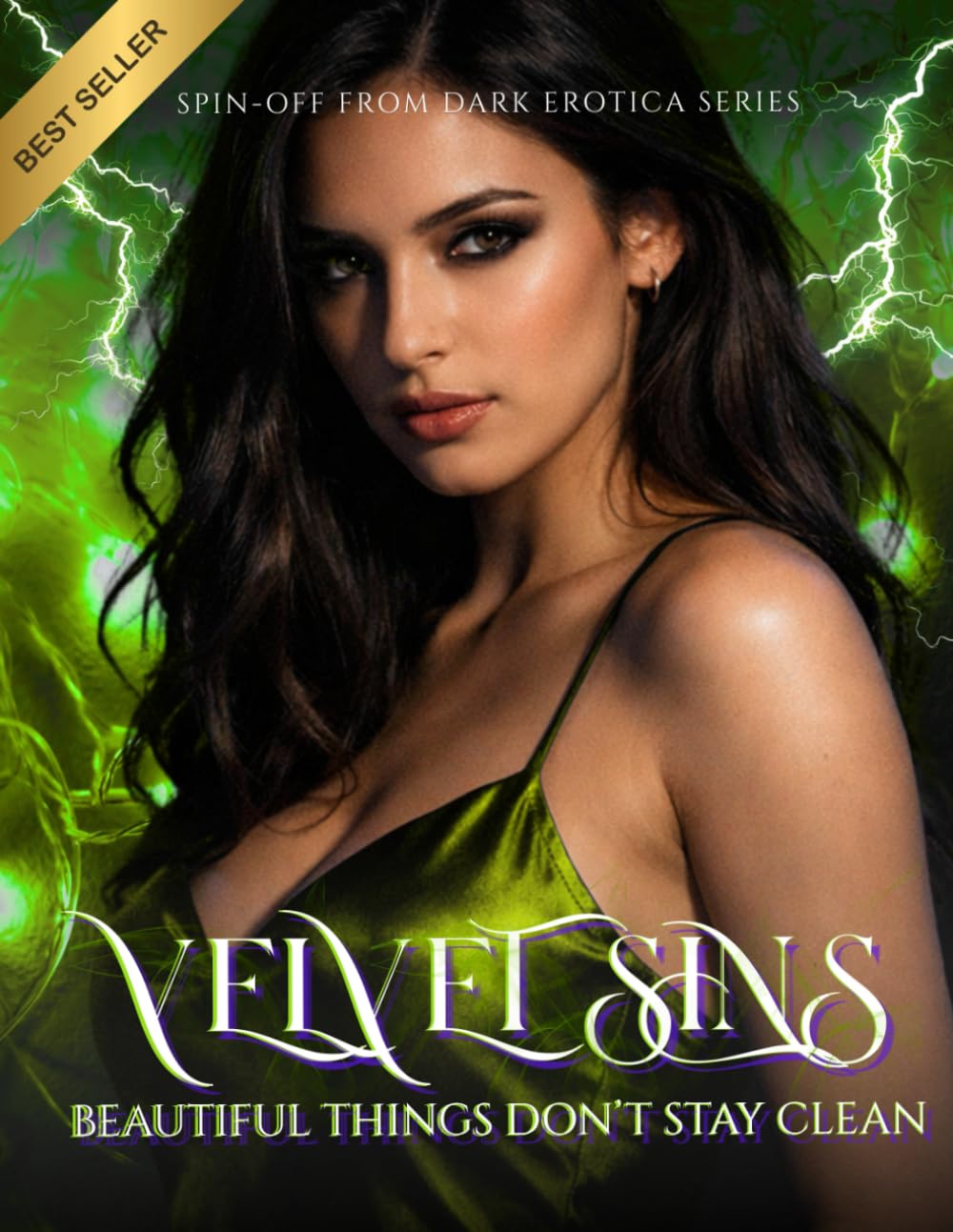 Velvet Sins: Beautiful Things Don’t Stay Clean: A Dark Obsession Romance in New York: 3 (Dark Erotica)