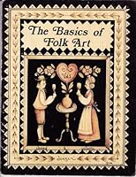 The Basics of Folk Art (Vol. 1) B000M46IZ0 Book Cover