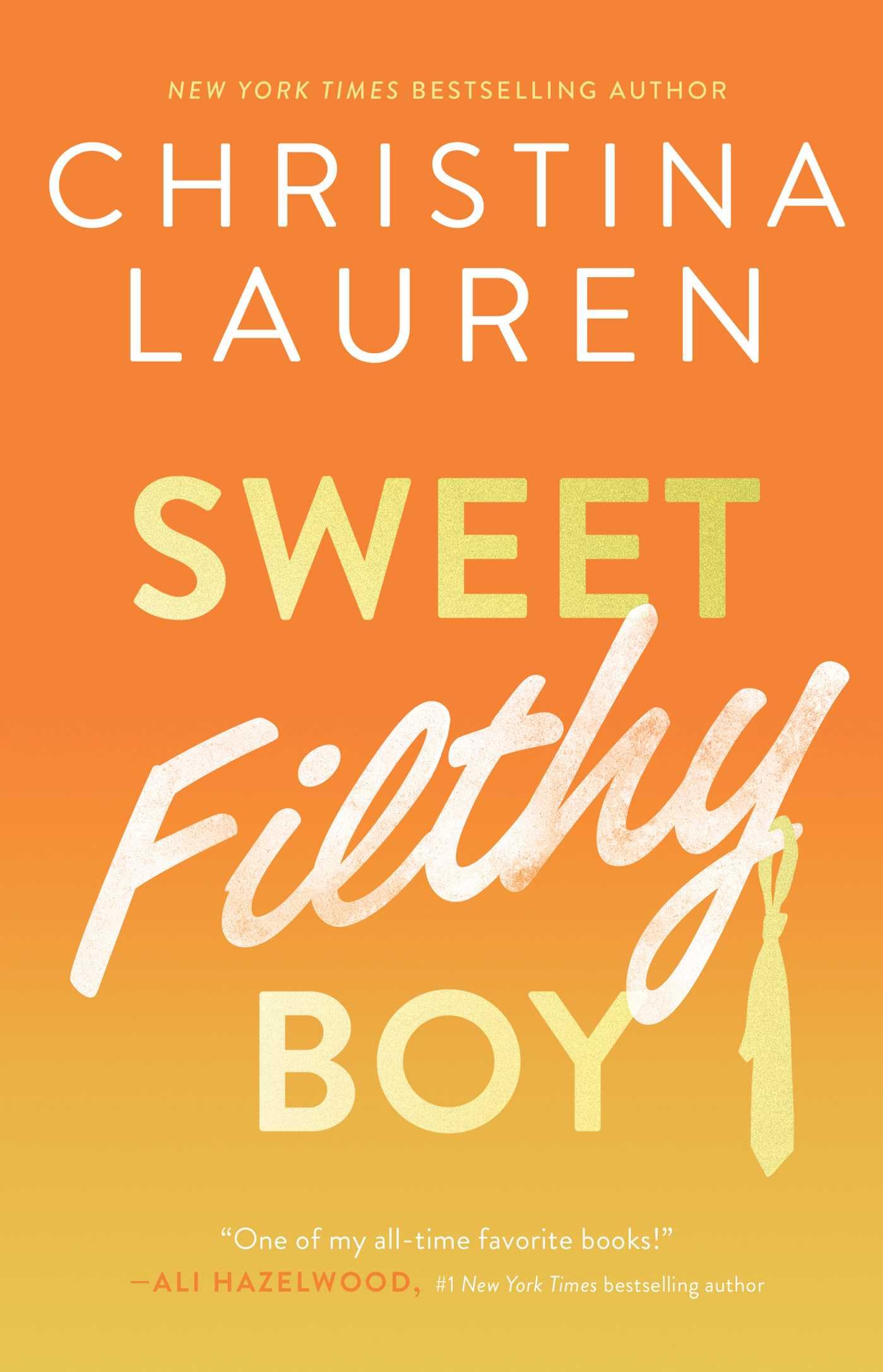Sweet Filthy Boy (Volume 1)