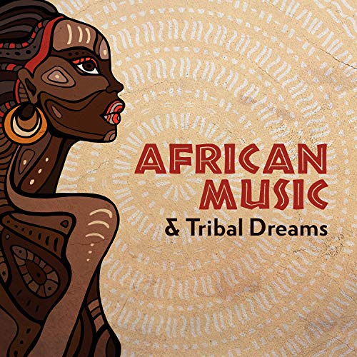 Amazon Music African Sound Therapy MastersのAfrican Music & Tribal Dreams Experience African