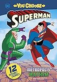 Metropolis Mayhem (You Choose Stories: Superman)