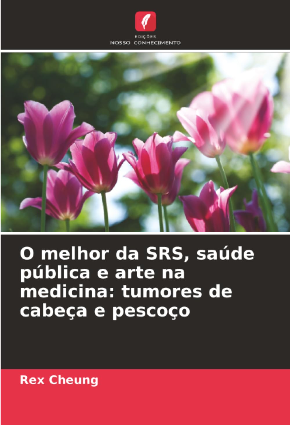 O melhor da SRS, saúde pública e arte na medicina: tumores de cabeça e pescoço