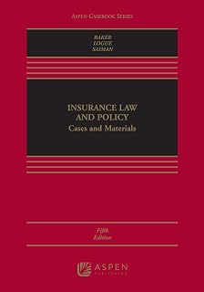 Insurance Law and Policy: Cases and Materials (Aspen Casebook Series)