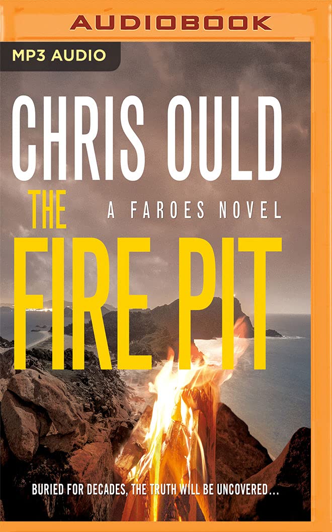 The Fire Pit Amazon.co.uk Ould, Chris 9781721300334 Books