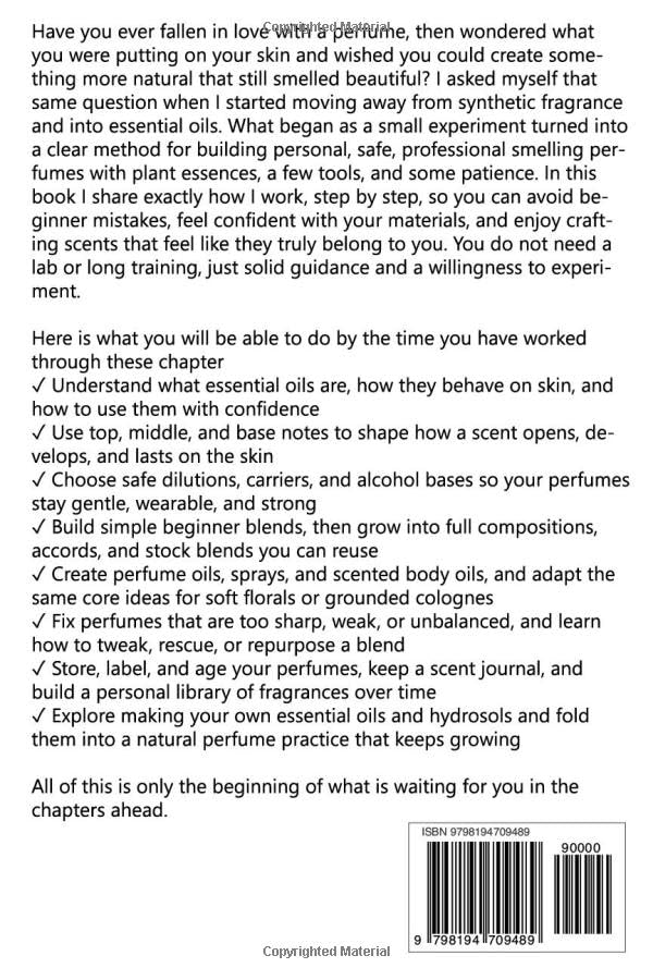 Making Essential oil Perfume: A Beginner’s Guide to Natural Perfume Making, Essential Oil Blends, Rollerball Perfume, Cologne, Body Oils, Dilution, Notes & DIY Fragrance Recipes image 3