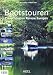 Produktbild Bootstouren: Die schönsten Reviere Europas: Die schönsten Reviere Europas. Dalsland Kanal, Göta Kanal, Neckar, Gardasee u. a.