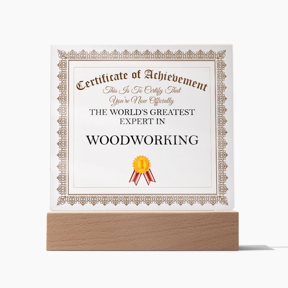 World's Greatest Expert In Woodworking - Square Acrylic Plaque