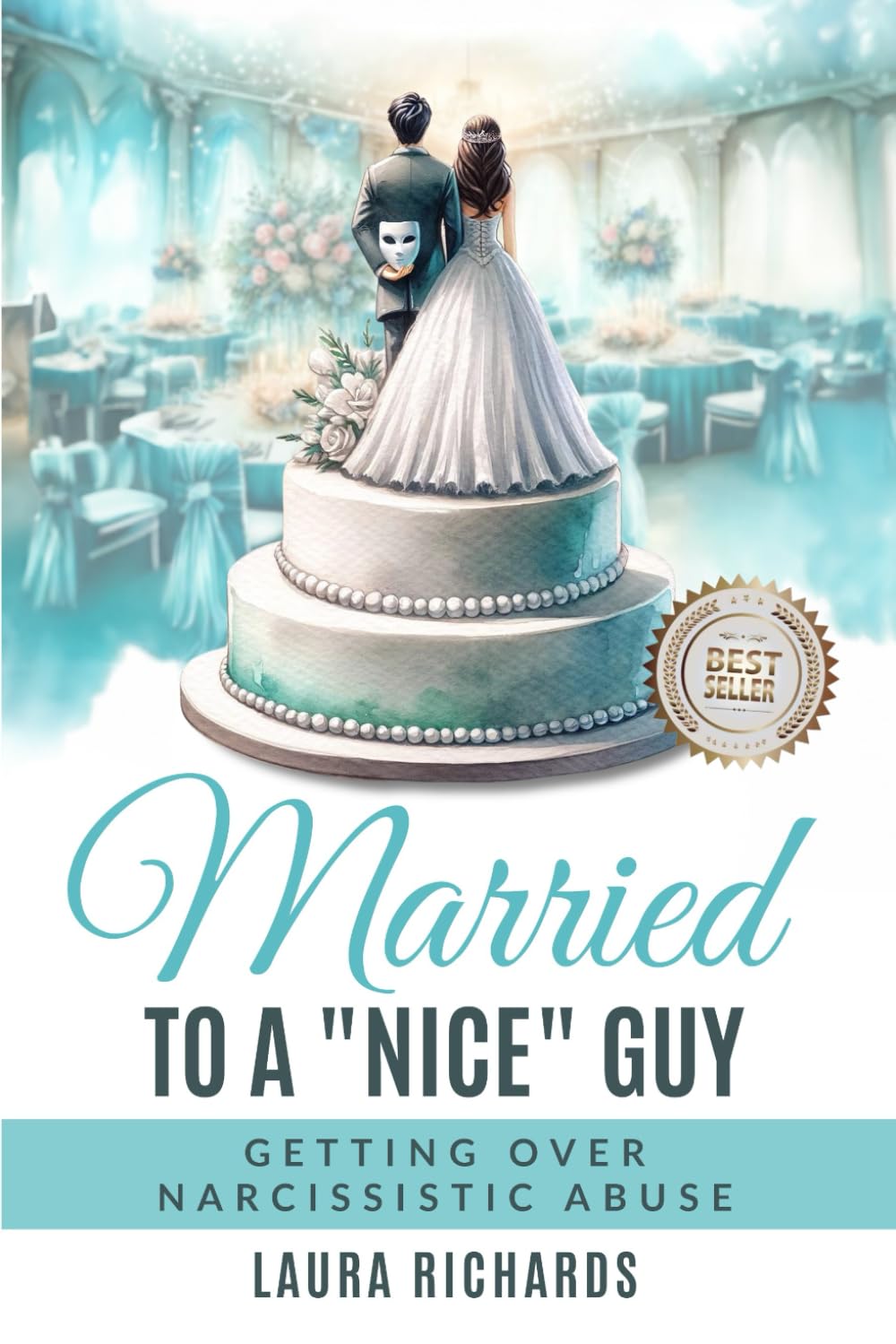 Married To A "Nice" Guy: Getting Over Narcissistic Abuse