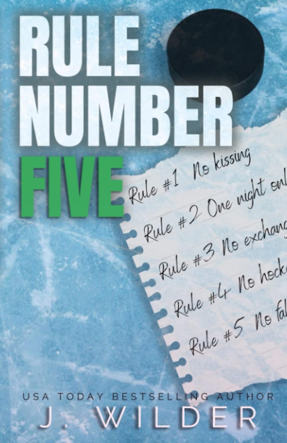 Rule Number Five Special Edition Wilder, J., Wilder, Jessa Amazon.co