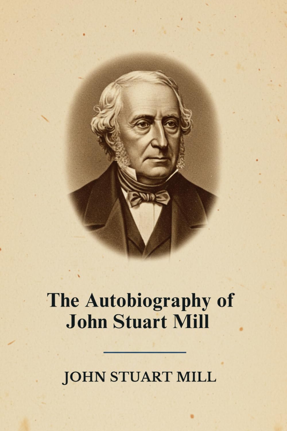 The Autobiography of John Stuart Mill