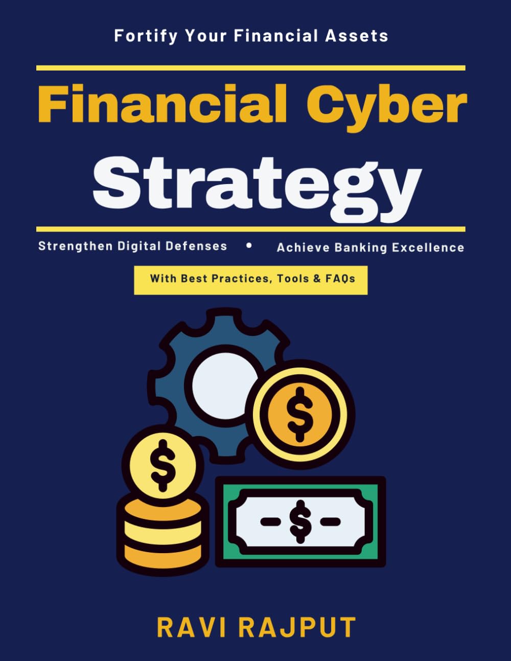 Financial Cyber Strategy: Resilient Financial Systems | Digital Banking Compliance | Advanced Banking Encryption | Modern Banking Threats | Cyber Risk Management | Digital Identity Solutions