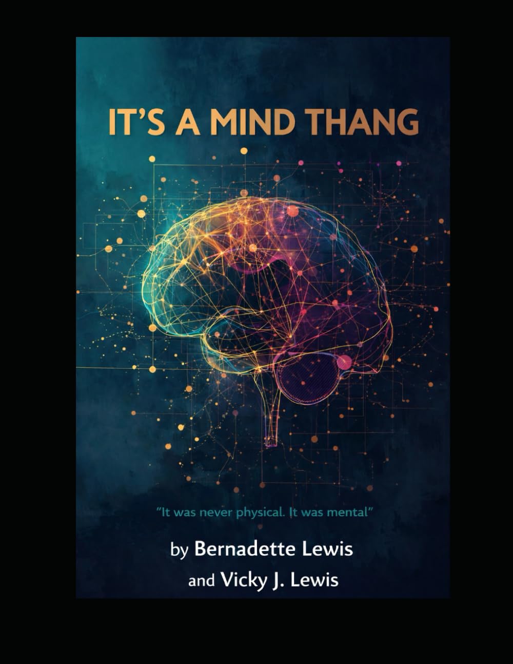 It's A Mind Thang: It was never physical. It was mental.