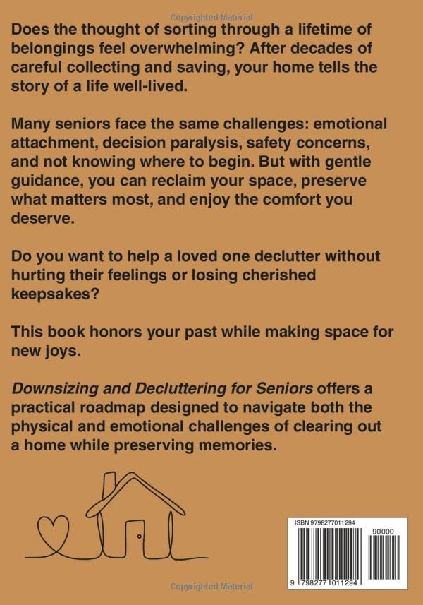 Downsizing & Decluttering for Seniors: A Compassionate Guide to Simplify and Organize Your Home, Create Peace of Mind, and Enjoy Room to Breathe image 3