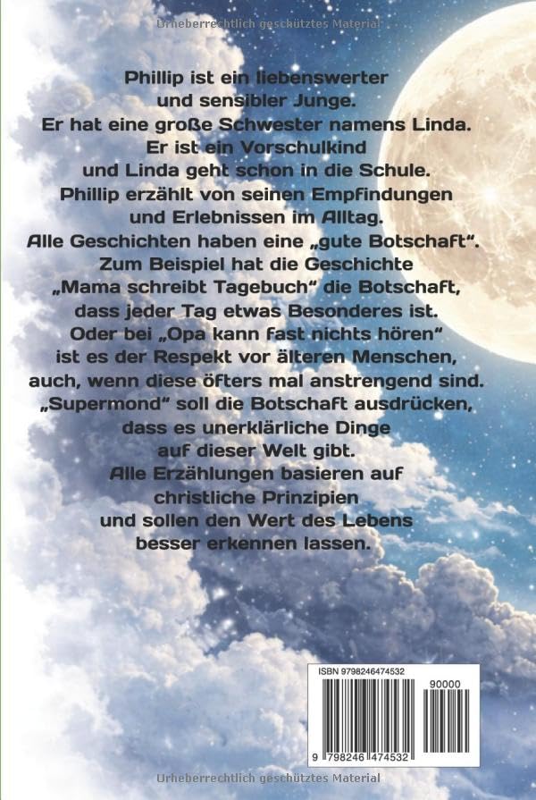 Phillip erzählt!: 11 Geschichten für Kinder im Vorschulalter