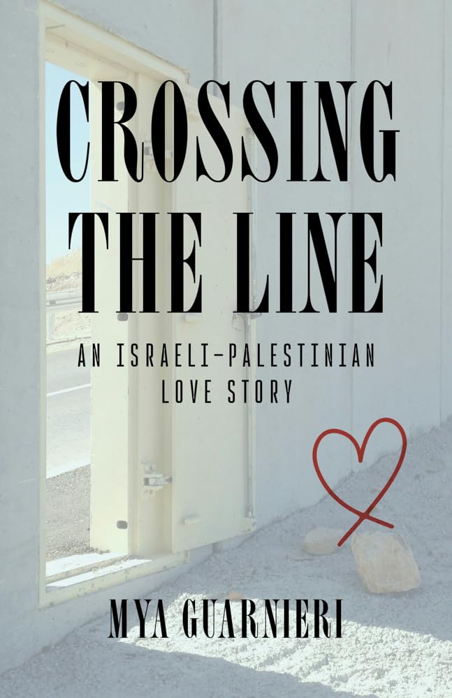 Crossing the Line by Mya Guarnieri PAPERBACK 9781684352425