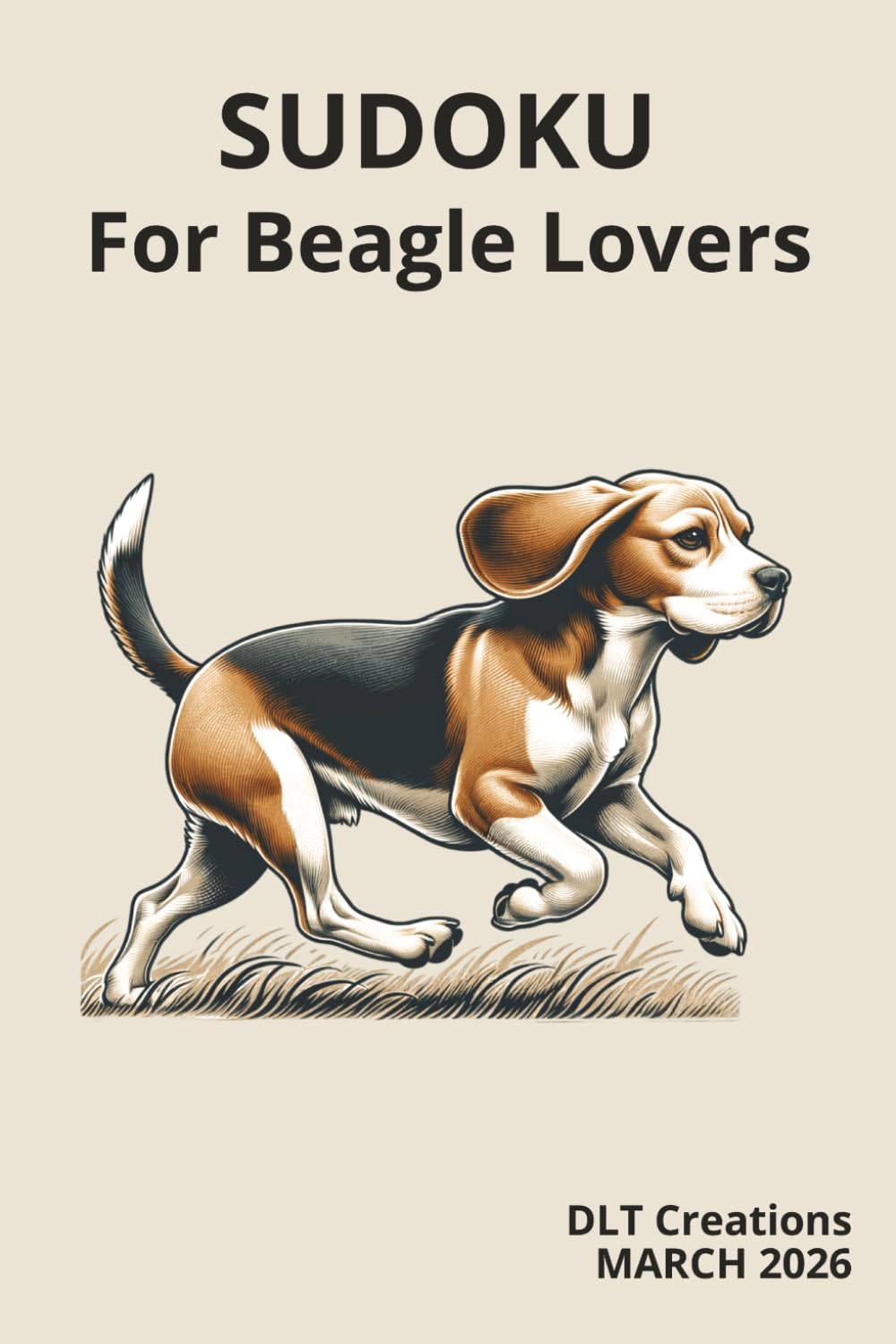 Sudoku For Beagle Lovers: Dive into the characteristics of Beagles everywhere! | 6x9 inches, 200 Pages, 200 Puzzles with Solutions Included