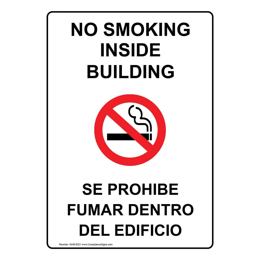com No Smoking Inside Building Bilingual Sign, 10x7 in. Plastic for No Smoking