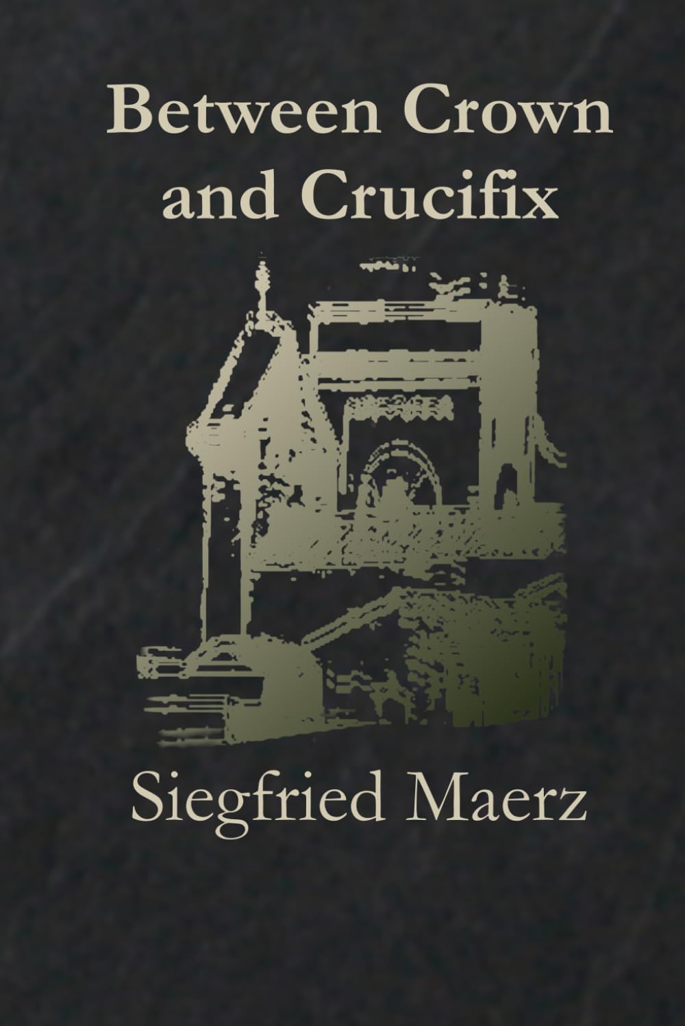 Between Crown and Crucifix: Codex Mancini