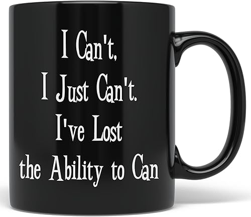 Miniatura 5 de I Just Can't Even - Taza de café divertida con pérdida de motivación (11 onzas, blanco)
