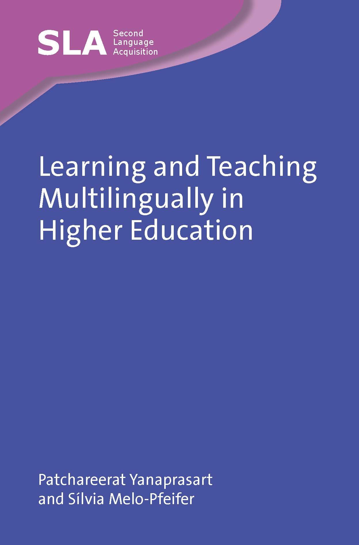 Learning and Teaching Multilingually in Higher Education (Second Language Acquisition)