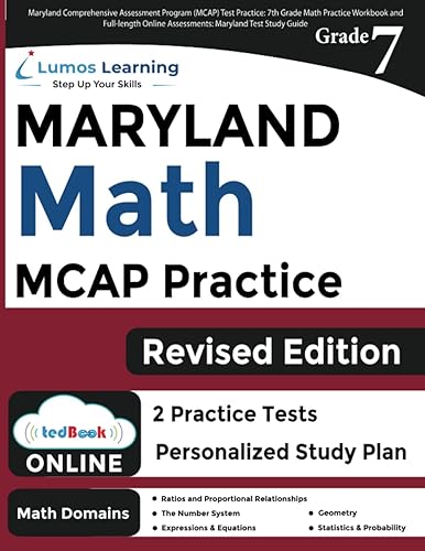 Maryland Comprehensive Assessment Program (MCAP) Test Practice: 7th Grade Math Practice Workbook and Full-length Online Assessments: Maryland Test Study Guide (MCAP by Lumos Learning)