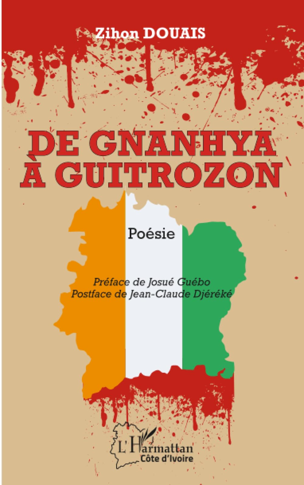 De Gnanhya à Guitrozon (Harmattan Côte-d'Ivoire)