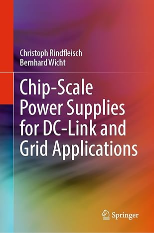 Chip-Scale Power Supplies for DC-Link and Grid Applications-finelybook