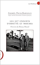 Download Les 527 Enfants d'Odette et Moussa PDF