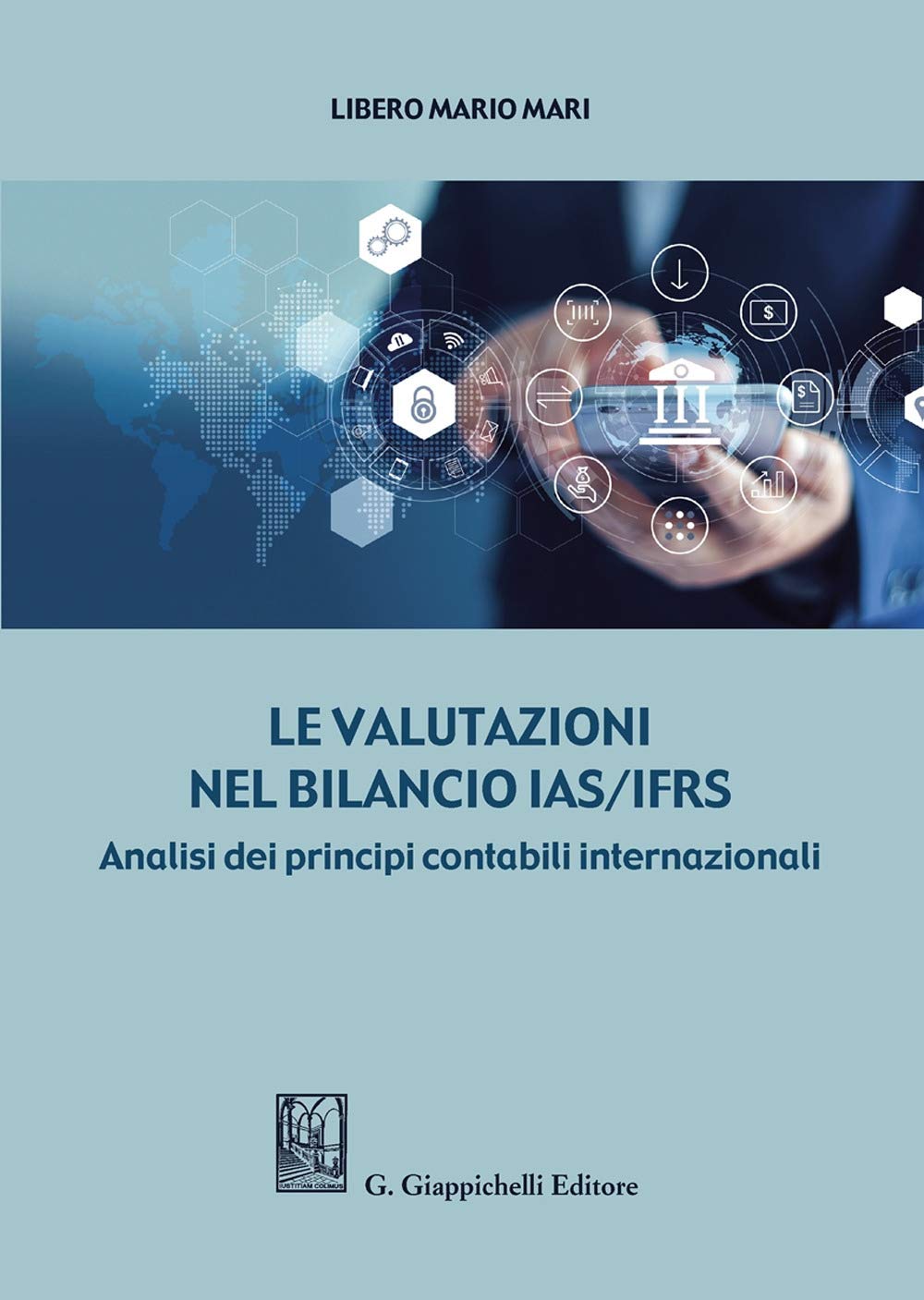 Le Valutazioni Nel Bilancio Ias/Ifrs. Analisi Dei Principi Contabili Internazionali - 4