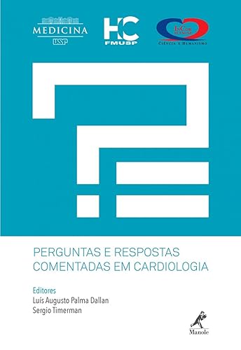 Perguntas e respostas comentadas em cardiologia