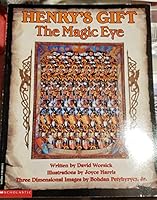 Henry's Gift: The Magic Eye 0590509535 Book Cover