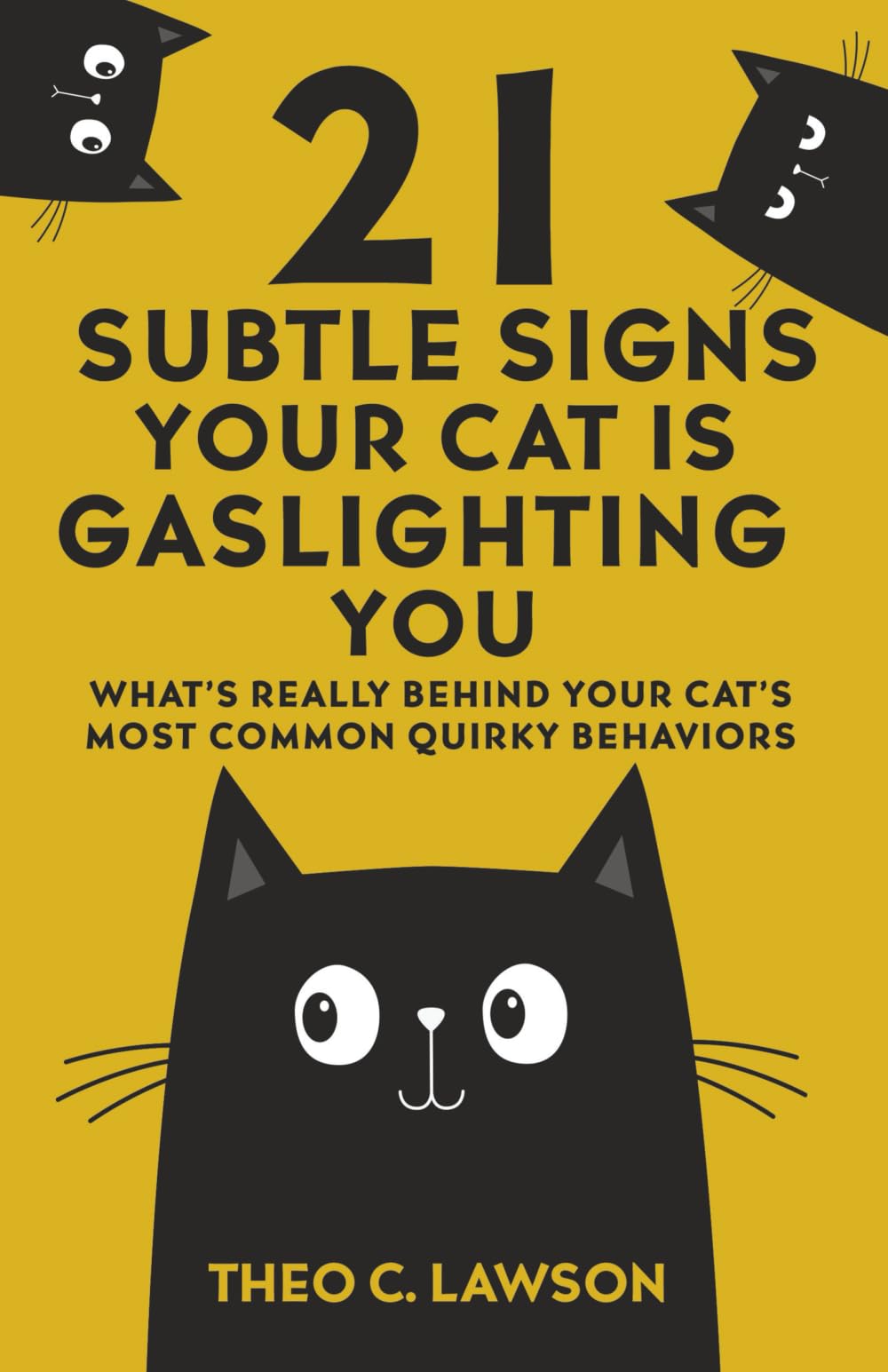 21 Subtle Signs Your Cat is Gaslighting You: What's Really Behind Your Cat's Most Common Quirky Behaviours