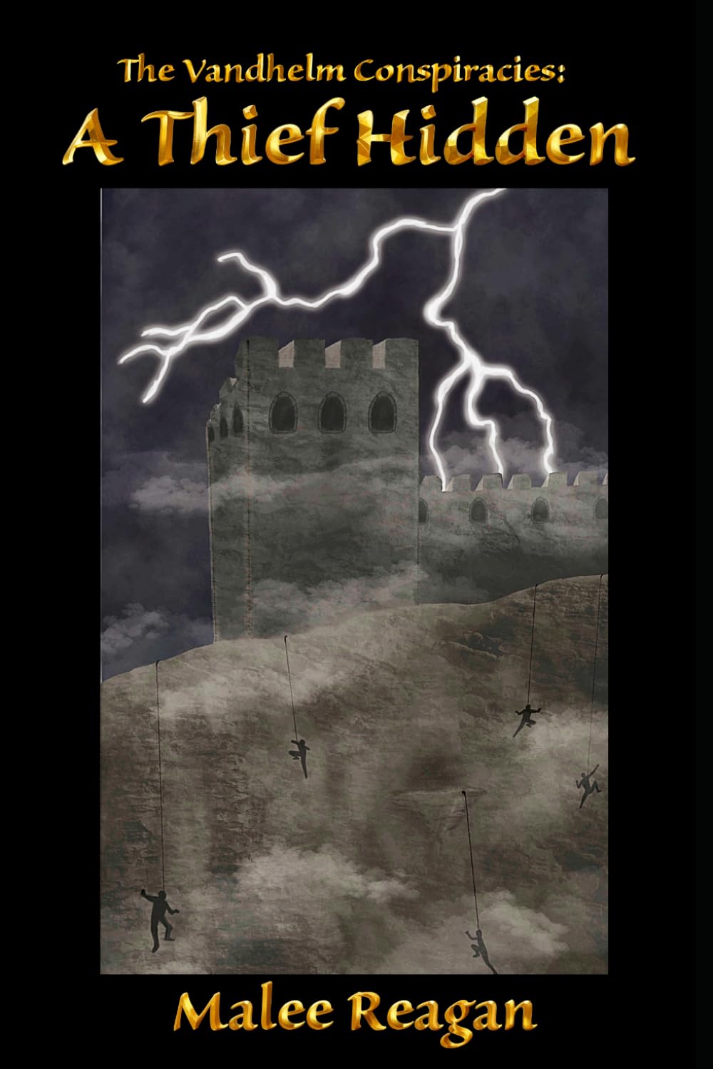 The Vandhelm Conspiracies: A Thief Hidden: Book Two