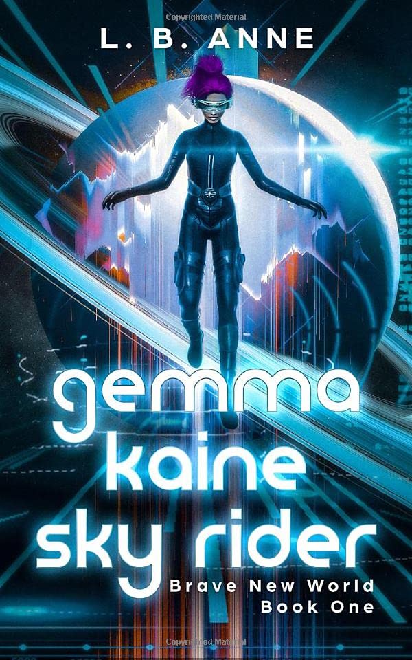 Gemma Kaine Sky Rider (Brave New World Book 1)
