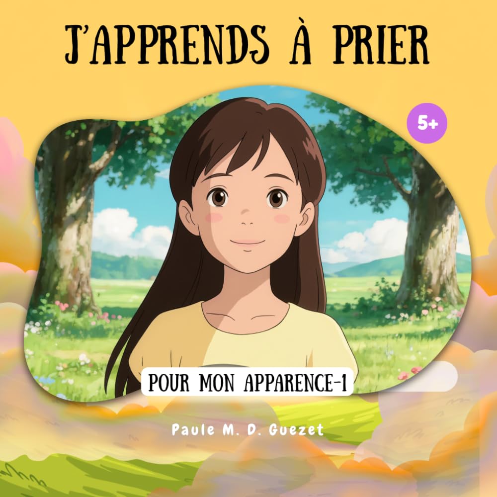 J'apprends à prier: Pour mon apparence-1