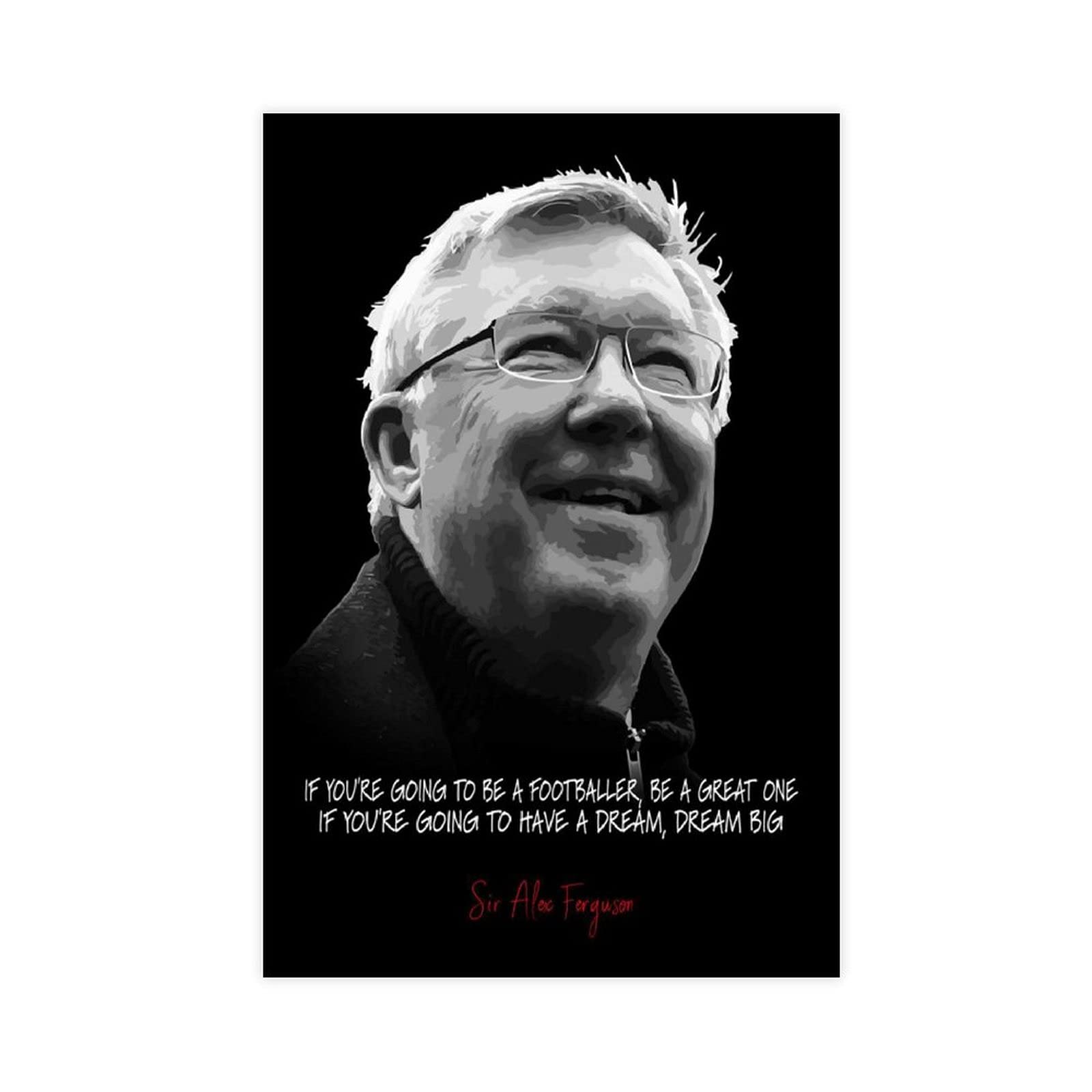 Lkjhlk Unframe-Style1 Sir Alex Ferguson Posters Soccer Football Motivational Quote 5 Canvas Bedroom Decor Picture Prints Office Dorm Room Decor Gifts Unframe 12×18Inch(30×45Cm)