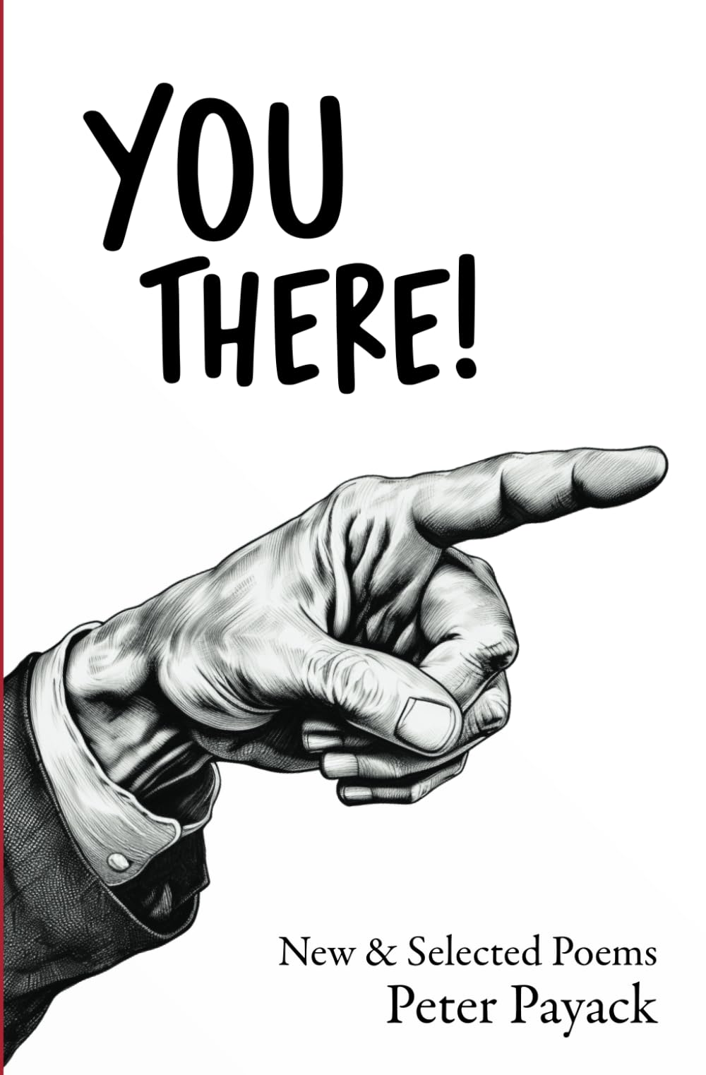 Cover of You There!: New & Selected Poems