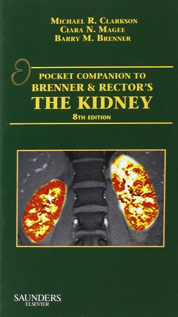 Pocket Companion to Brenner and Rector's The Kidney-2E