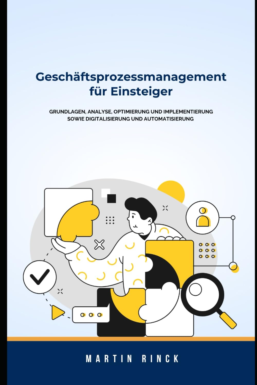 Geschäftsprozessmanagement für Einsteiger
